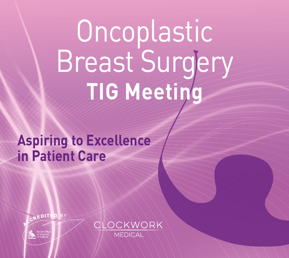 Oncoplastic Breast Surgery (TIG) Meeting